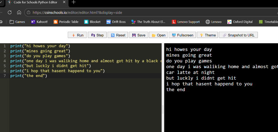 Figure 17: Student D work sample in the CS in Schools Python editor
